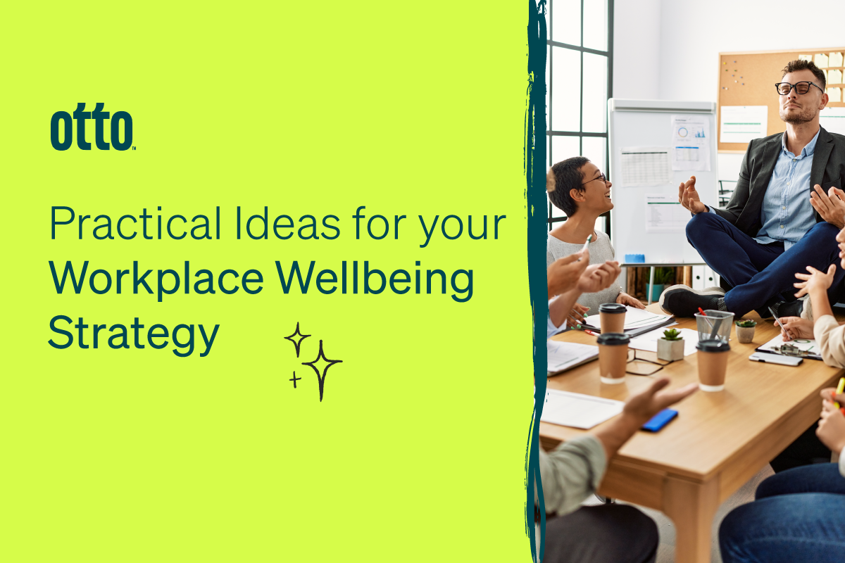 , Practical Ideas for Your Workplace Wellbeing Strategy