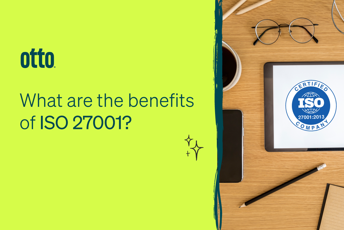 , What are the Benefits of ISO 27001?