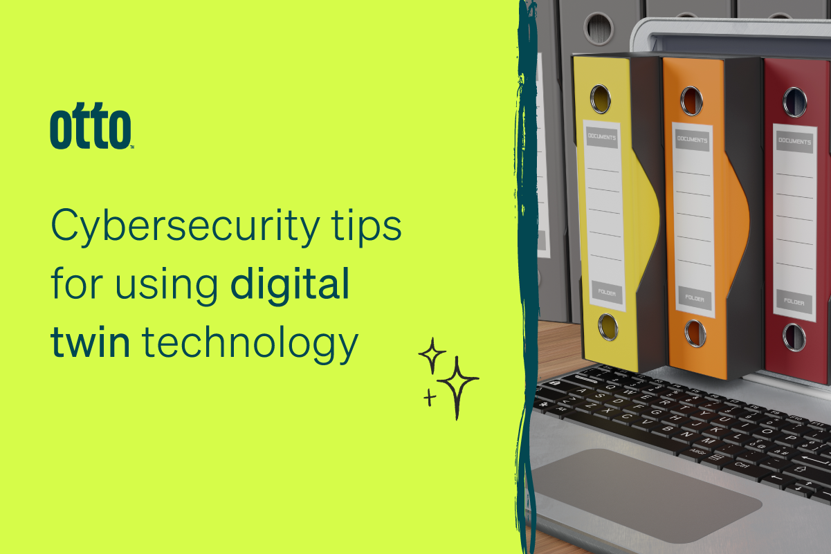 , Cybersecurity Tips for Using Digital Twin Technology