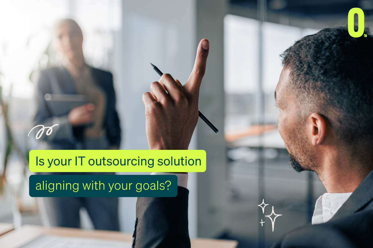 , Is Your IT Outsourcing Solution Aligning with Your Goals?