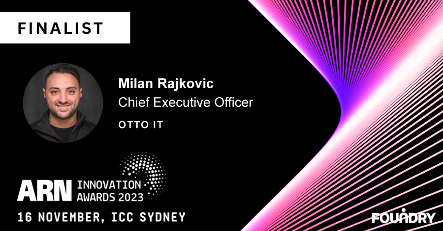 Milan Rajkovic Otto It Arn 2023 Finalist | A Human Touch To Innovation: Otto It Finalists At Arn Innovation Awards 2023